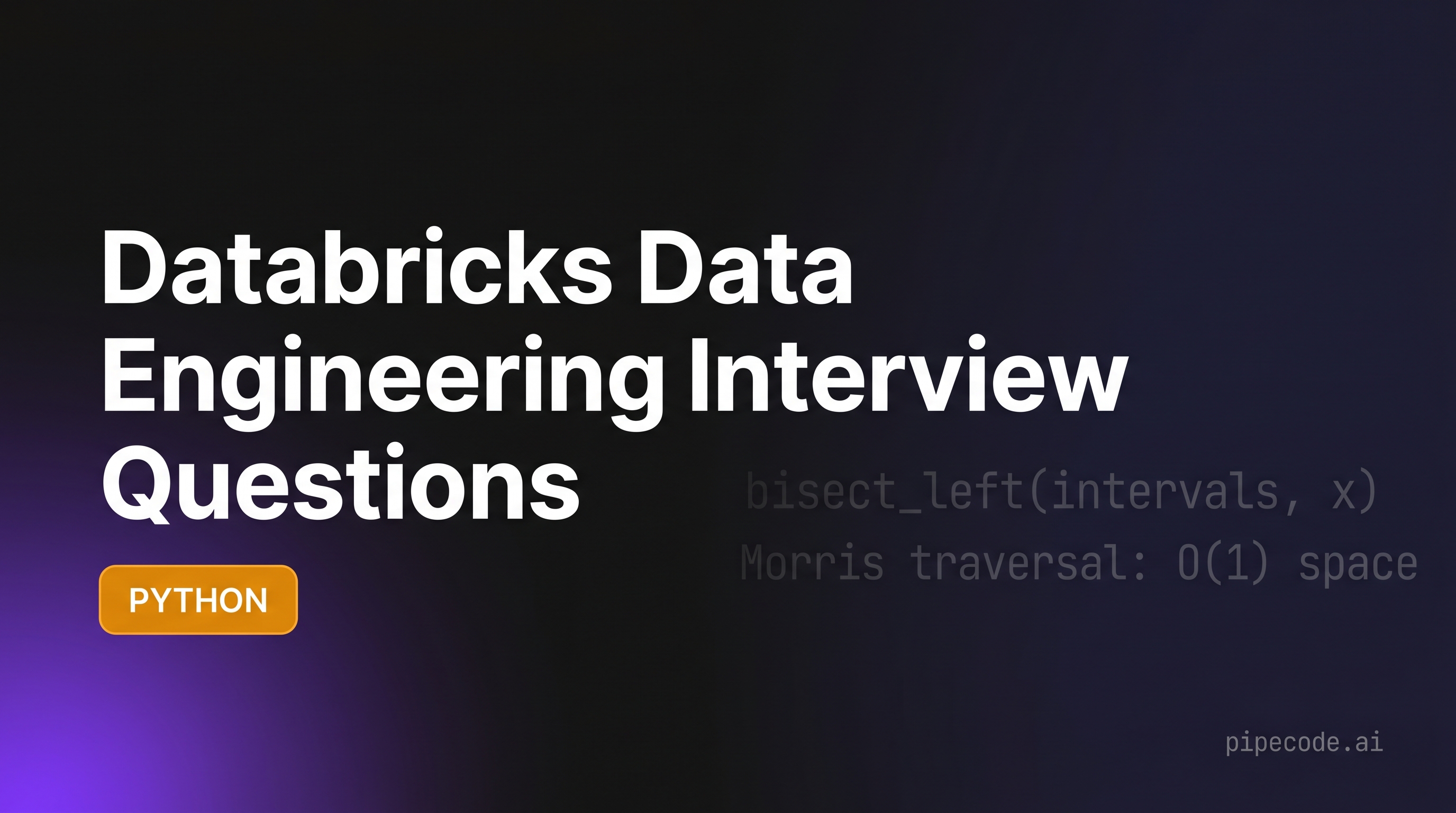 Databricks Data Engineering Interview Questions