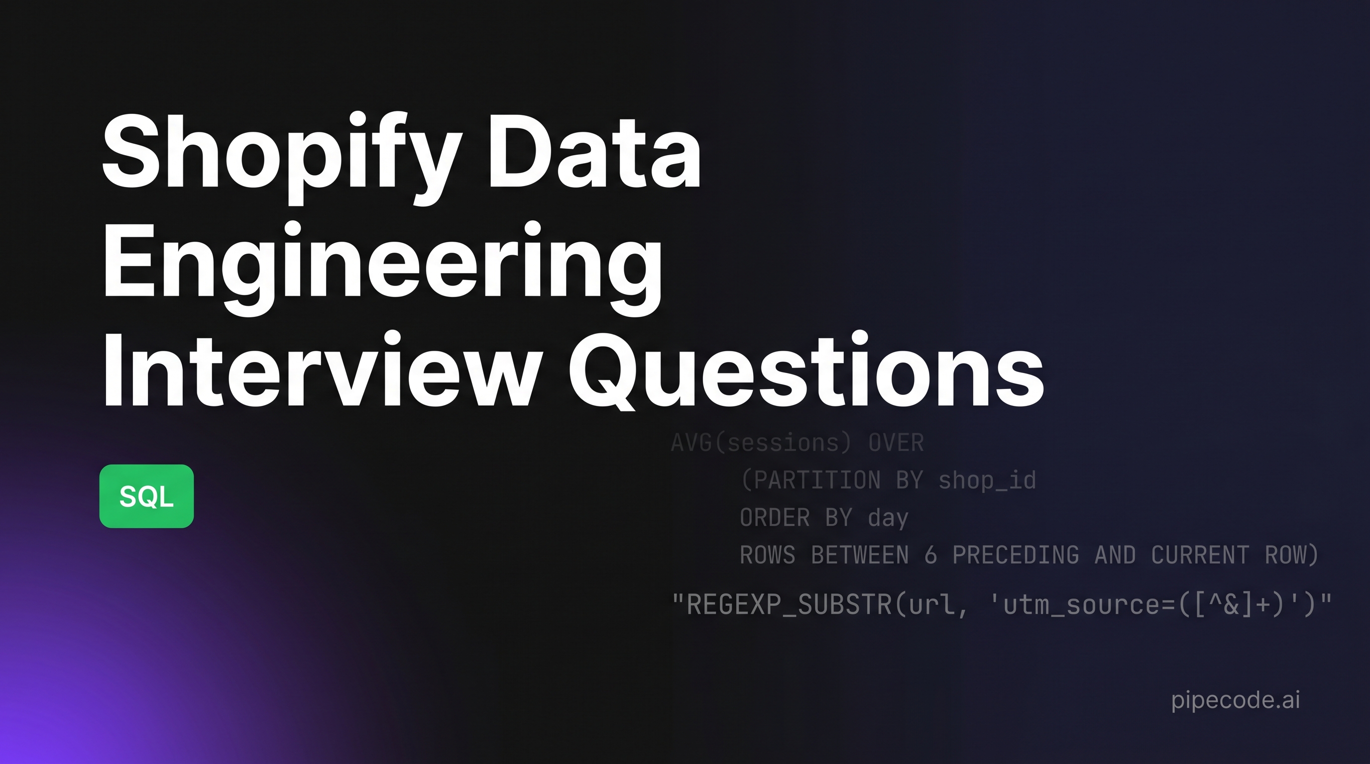 Shopify Data Engineering Interview Questions