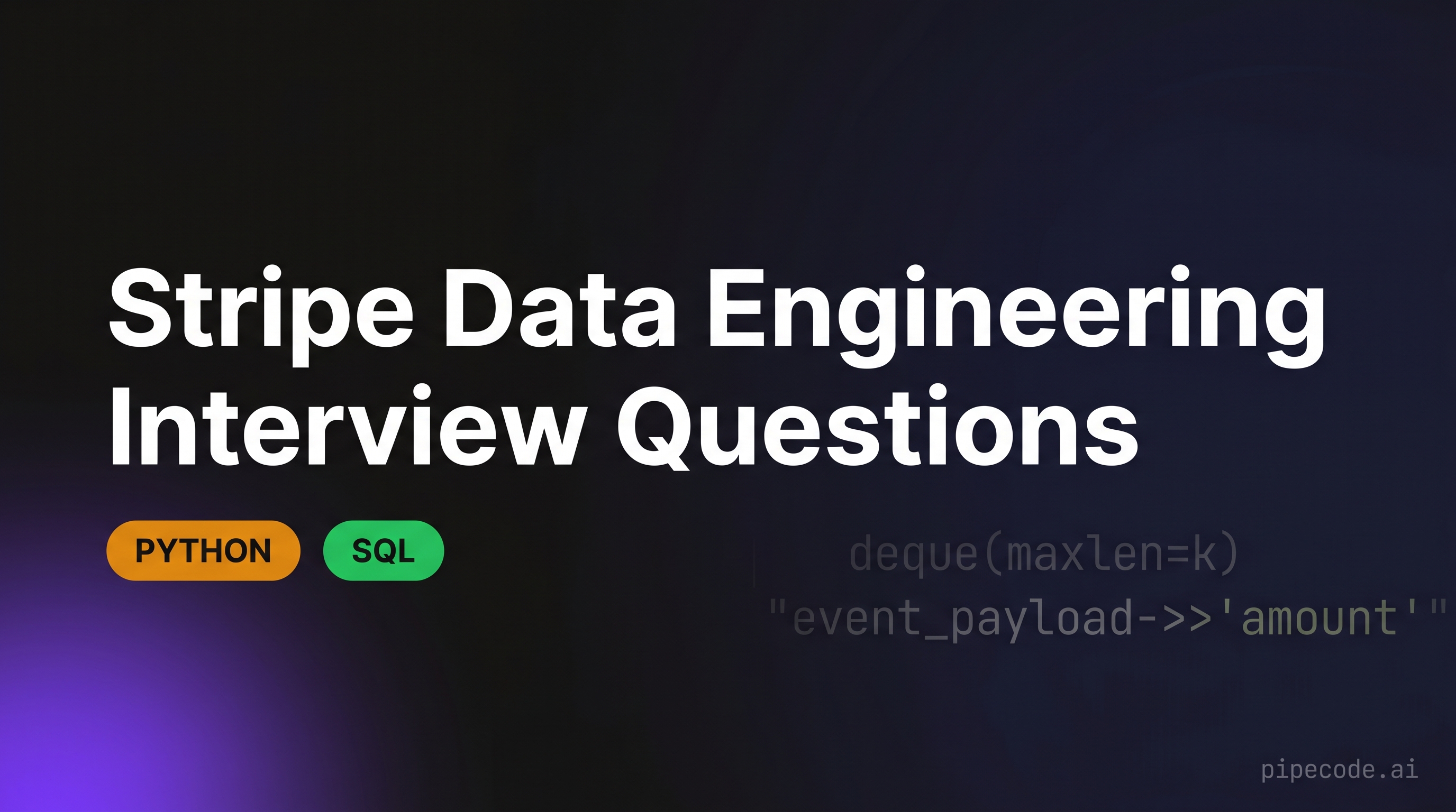 Stripe Data Engineering Interview Questions